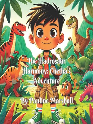 cover image of The Hadrosaur Harmony--Chetha's Adventure